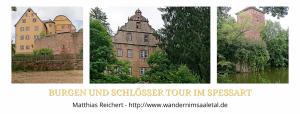 Burgen und Schlösser Tour im Spessart