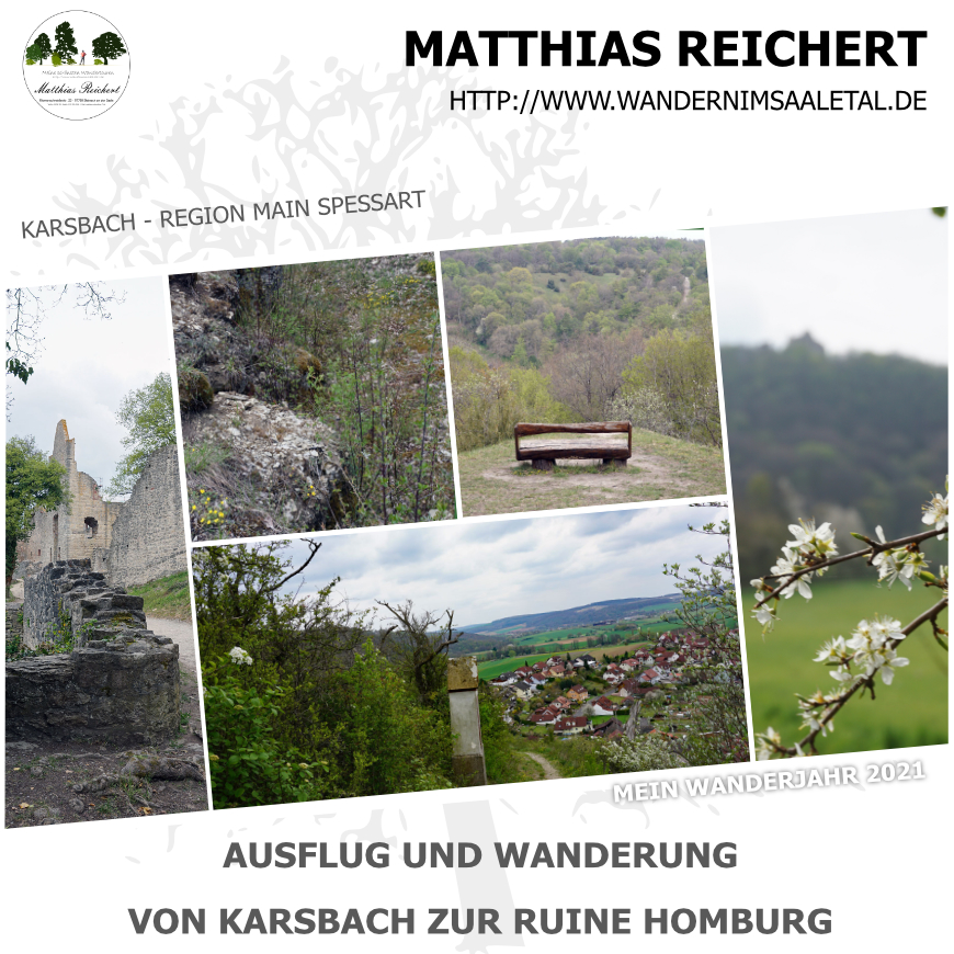 Wanderung von Karsbach zur Ruine Homburgg