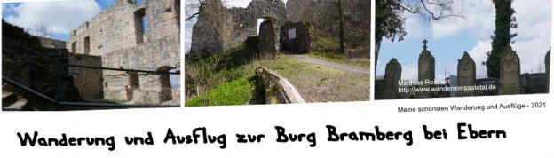 Wanderung zur Ruine Bramberg
